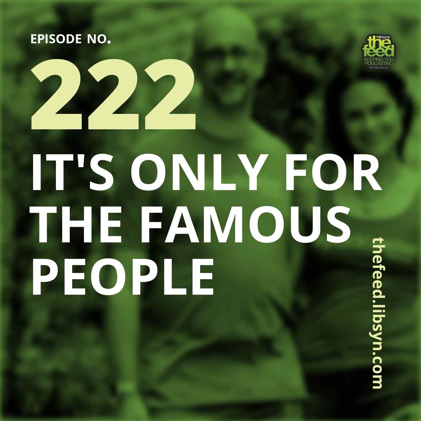 222: 222 It’s Only For The Famous People post thumbnail image