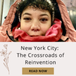 New York City: The Crossroads of Reinvention